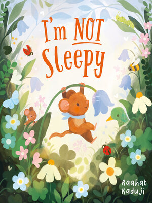 cover image of I'm Not Sleepy